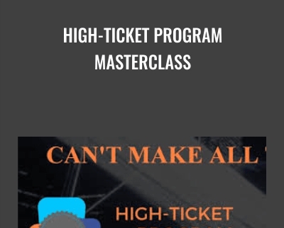 High-Ticket Program Masterclass - Frank Bria