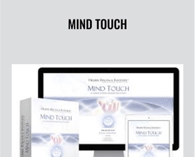 Mind Touch - Higher Balance Institute