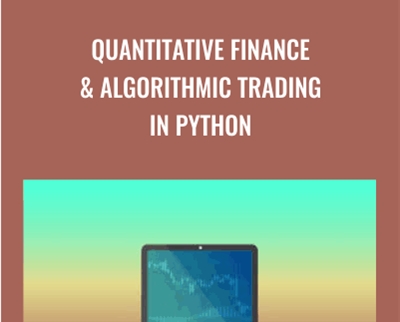 Quantitative Finance and Algorithmic Trading in Python - Holczer Balazs