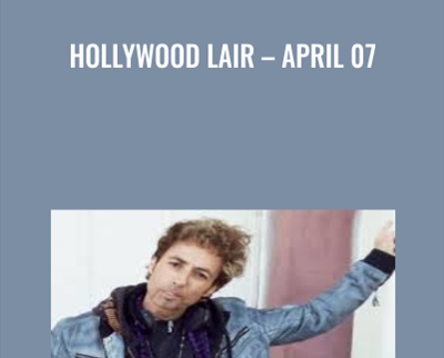 Hollywood Lair -April 07 - Vince Kelvin