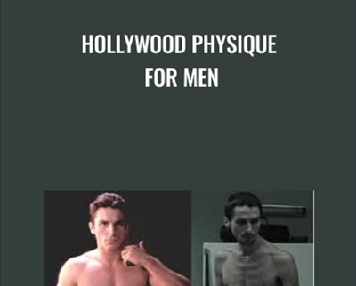 Hollywood Physique For Men - Clay Rogers