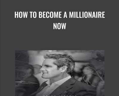 How To Become A Millionaire Now - Grant Cardone
