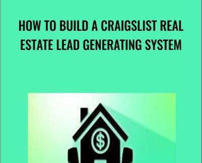 How To Build A Craigslist Real Estate Lead Generating System - Ben Clardy
