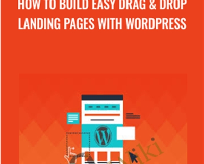 How To Build Easy Drag and Drop Landing Pages With Wordpress - John Shea