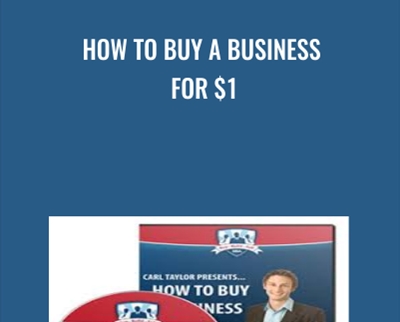 How To Buy A Business For $1 - Carl Taylor