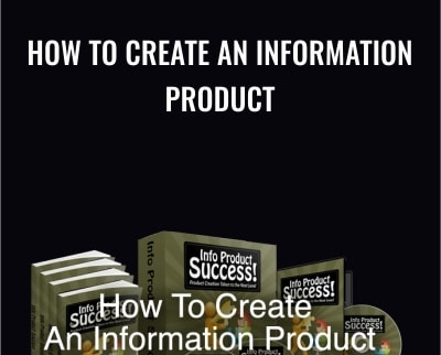 How To Create An Information Product Course - Mixergy.com