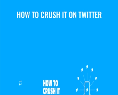 How To Crush It on Twitter - David Perell