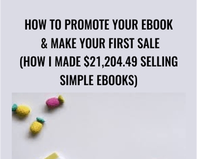 How To Promote Your Ebook and Make Your First Sale (How I Made $21