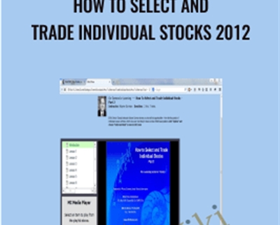 How To Select and Trade Individual Stocks 2012 - Elliot Wave