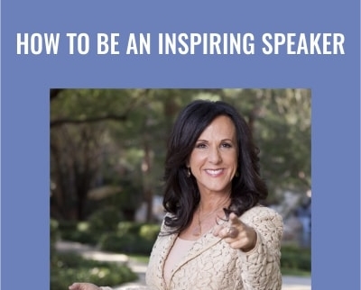 How to Be an Inspiring Speaker - Marcia Wieder
