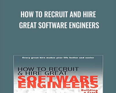 How to Recruit and Hire Great Software Engineers - Patrick McCuller