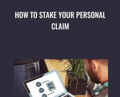 How to Stake Your Personal Claim - Tim Bost
