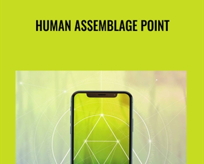 Human Assemblage Point - Eric Thompson