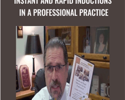 Hypnosis -Instant and Rapid Inductions in a Professional Practice - Calvin Banyan