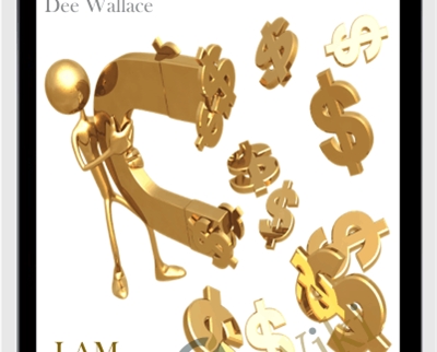 I AM Money - Dee Wallace