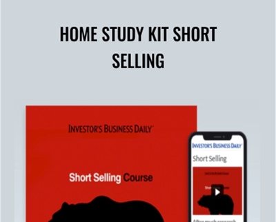 Home Study Kit Short Selling - IBD