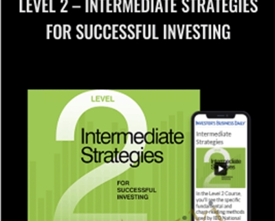 IBD Home Study Course -Level 2 - Intermediate Strategies for Successful Investing