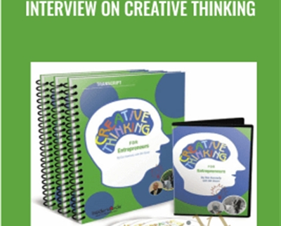 Interview on Creative Thinking - Dan Kennedy