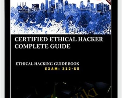 CEH v10: EC-Council Certified Ethical Hacker Complete Training Guide with Practice Questions &Labs: Exam: 312-50 - IP Specialist