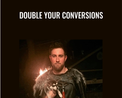 Double Your Conversions - Ian Stanley