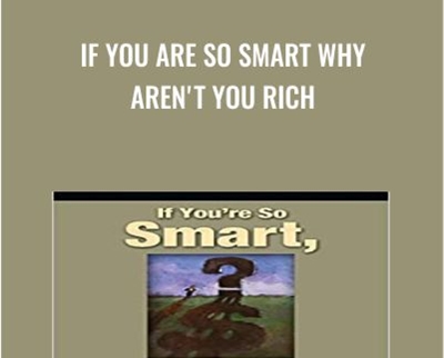 If You Are So Smart Why Arent You Rich - Ben Branch