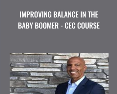 Improving Balance in the Baby Boomer - Evan Osar