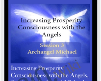 Increasing Prosperity Consciousness with the Angels