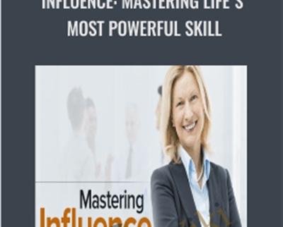 Influence: Mastering Lifes Most Powerful Skill - Kenneth G. Brown