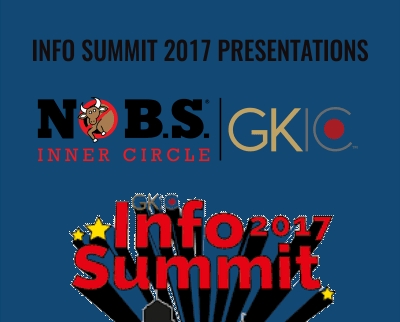 Info Summit 2017 Presentations - Dan Kennedy