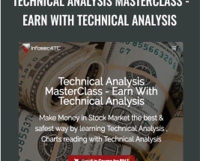Technical Analysis MasterClass -Earn With Technical Analysis - Infosec4t