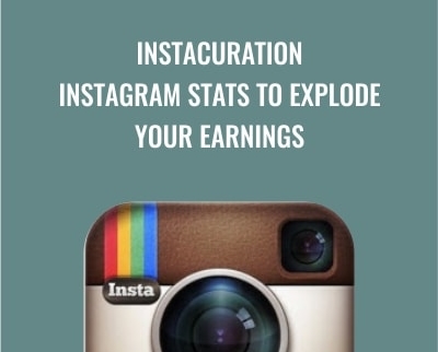 InstaCuration -Instagram Stats To Explode Your Earnings - Harlan Kilstein