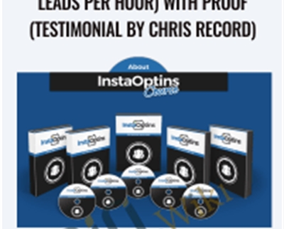 InstaOptins (100 Laser Targeted Leads Per Hour) with Proof - Chris Record