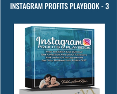 Instagram Profits Playbook -3 - Todd and Reah Rae