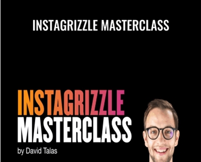 Instagrizzle Masterclass - David Talas