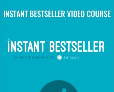 Instant Bestseller Video Course - Tim Grahl and Jeff Goins