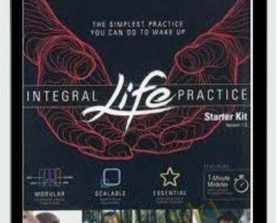 Integral Institute -Integral Life Practice Starter Kit - Ken Wilber