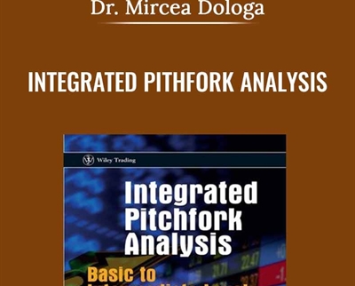 Integrated Pithfork Analysis - Dr. Mircea Dologa