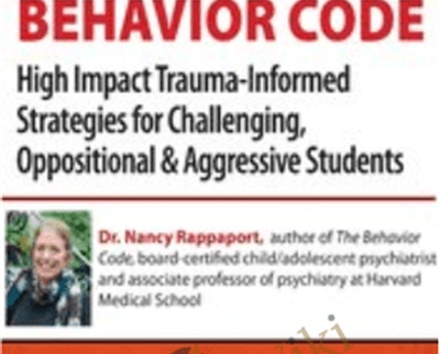 Intensive 2-Day Workshop: Cracking the Behavior Code: High Impact Trauma-Informed Strategies for Challenging