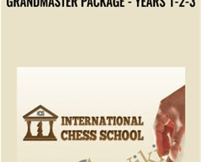 Grandmaster Package -Years 1-2-3 - International Chess School