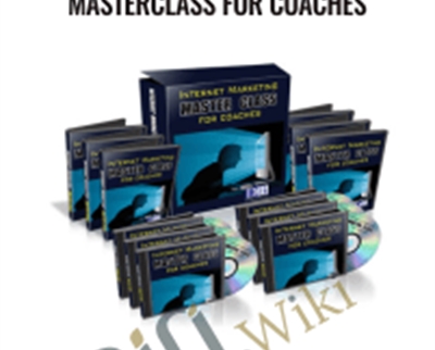 Internet Marketing Masterclass for Coaches - Dan Bradbury