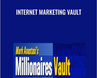 Internet Marketing Vault - Mark Anastasi