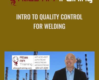 Intro To Quality Control For Welding - Atlas Api Training