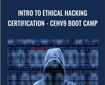 Intro to Ethical Hacking Certification -CEHv9 Boot Camp - Chad Russell