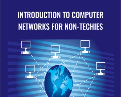 Introduction to Computer Networks for Non-Techies - Alton Hardin