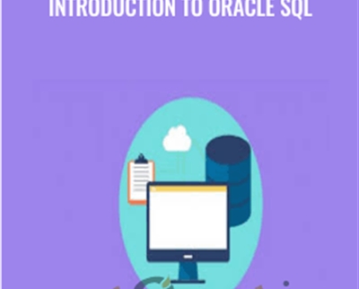 Introduction to Oracle SQL - Ben Brumm