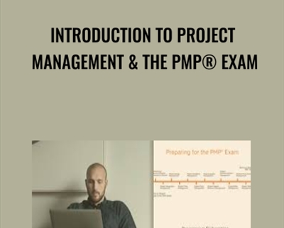 Introduction to Project Management and the PMP® Exam - Casey Ayers