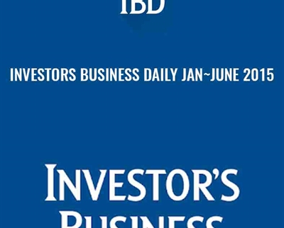 Investors Business Daily Jan~June 2015 - Anonymously