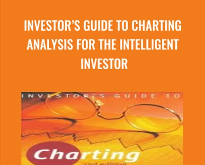 Investors Guide to Charting Analysis for the Intelligent Investor - Alistair Blair