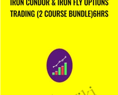 Iron Condor and Iron fly Options Trading (2 Course Bundle)6Hrs - Saad Tariq Hameed