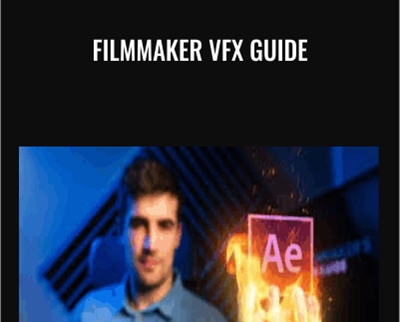 Filmmaker VFX Guide - Jacek Adamczyk